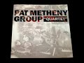 Pat Metheny Group – "Quartet" - Second Thought - 24K GOLD CD