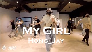 My Girl - Musiq Soulchild｜Hong_Jay 喉結｜Hip - Hop 風格養成｜20220609