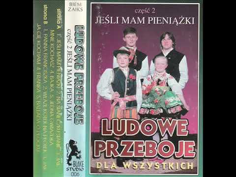 Euro-Top - Wlazł Kotek Na Płotek [Ludowe Przeboje Dla Wszystkich 2 - Jeśli Mam Pieniążki (Blake)]