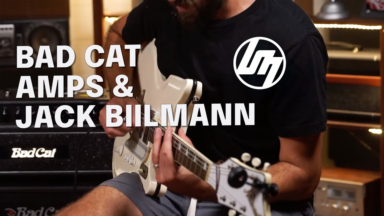 Bad Cat Amps & Jack Biilmann | Better Music