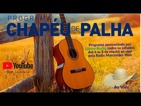 Programa Chapéu de Palha 20 09 2025