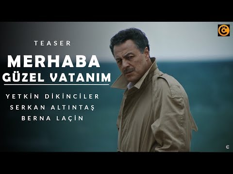 MERHABA GÜZEL VATANIM - Teaser