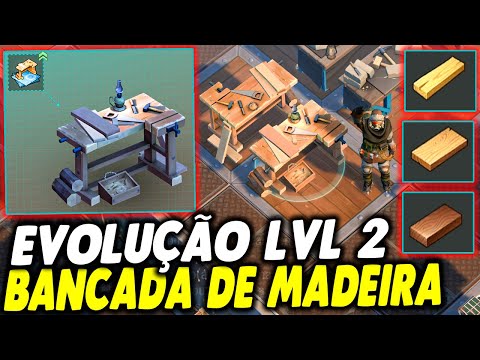 EVOLUÇÃO DA BANCADA DE MADEIRA PARA LEVEL 2 - Last Day On Earth