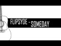 Flipsyde - Someday | Acoustic Solo Cover |