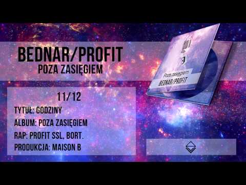 11. Bednar/Profit ft. Bort. - Godziny (prod. MaiSon B)