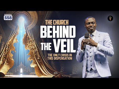 The Church Behind the Veil: The Only Crisis in This Dispensation | Phaneroo Service 558 | Ap. Grace