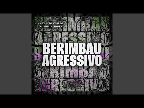 Berimbau Agressivo