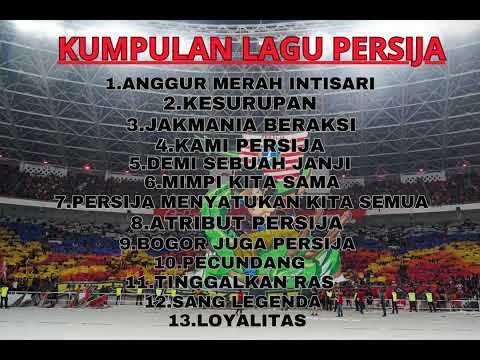 kumpulan lagu-lagu persija