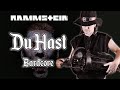 Rammstein Du Hast Bardcore