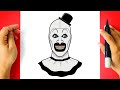 How To DRAW ART The Clown Terrifier