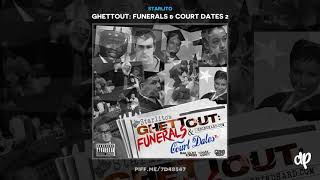 Starlito - Stir Crazy feat. Don Trip &amp; Killa Kyleon [Funerals &amp; Court Dates 2]