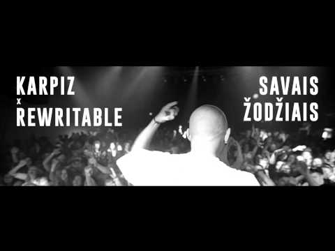 Karpiz ReWritable - Savais Žodžiais