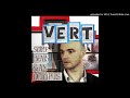 Vert - ...Said the Signal to the Noise