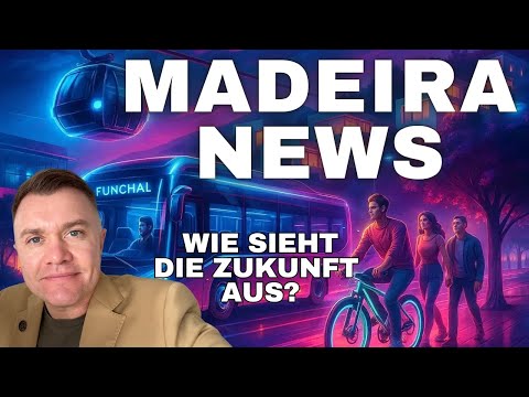 Madeira steht Kopf - das passiert gerade auf der Insel - News mit Adi