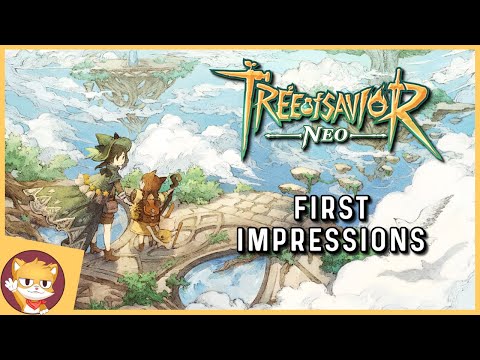 Tree of Savior NEO - First Impressions! WOW!