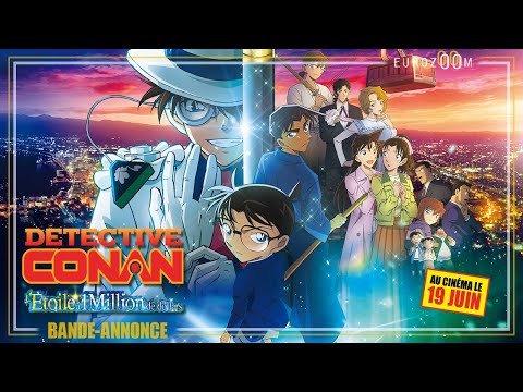 Bande-Annonce - DETECTIVE CONAN : L'ETOILE A 1 MILLION DE DOLLARS - Le 19 juin au cinéma - VOSTF