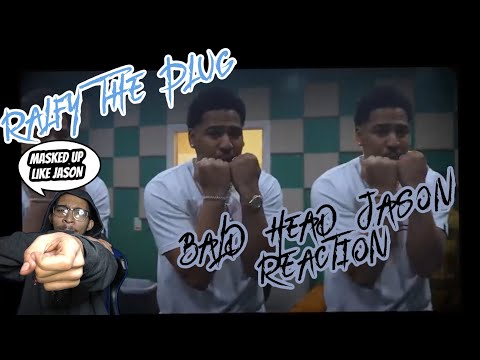 Ralfy The Plug - Bald Head Jason Reaction (Feat. MoneySign Suede)