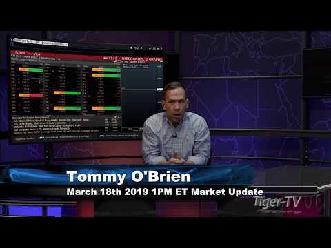 March 18th, 1PM ET Market Update with Tommy O'Brien on TFNN