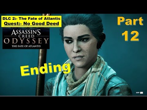 ACO DLC 2 The Fate of Atlantis - Episode 1 Fields of Elysium Ending | No Good Deeds