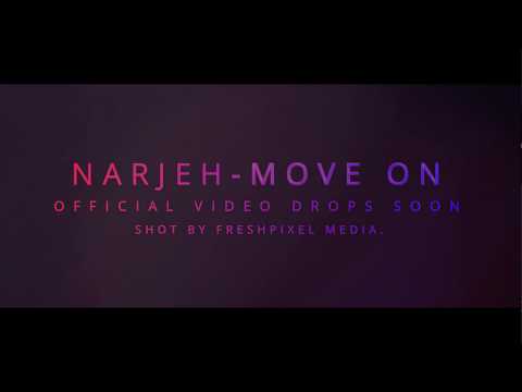 Narjeh_Move On_Starring luis D (song story preview).