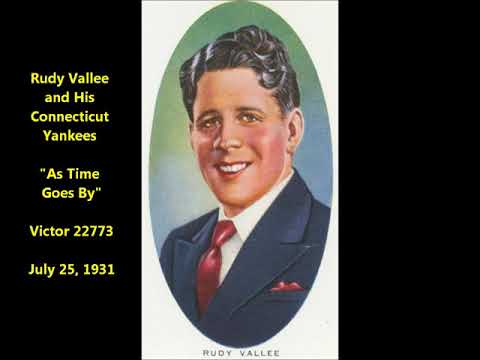 Rudy Vallee "As Time Goes By" EARLIEST record of song famous in Bogart's Casablanca movie