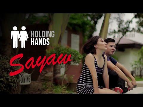 Holding Hands - Sayaw (Official Music Video)