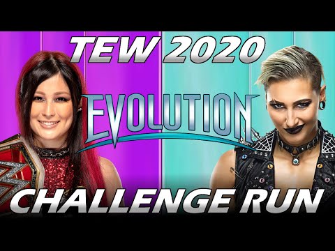 TEW 2020 Challenge Run - Episode 160 (Evolution 2021 PPV)