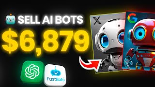 Create Custom GPTs For Free & Earn $6,879 Selling AI Bots (new unknown AI business)