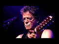 Lou Reed - Think It Over - [Prague 2012]