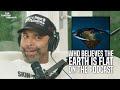 Joe Budden Discovers Who Believes the Earth is Flat on the Podcast