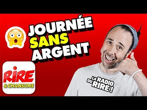 Journée sans argent - L'appel trop con de Rire & Chansons