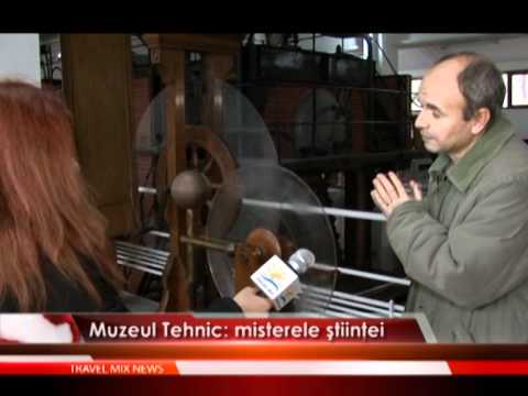 Muzeul Tehnic: misterele ştiinţei