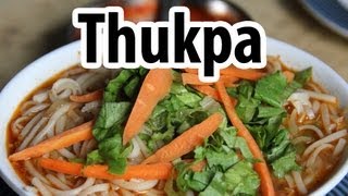 Thukpa - Tibetan Noodle Soup at Boudha Kathmandu N