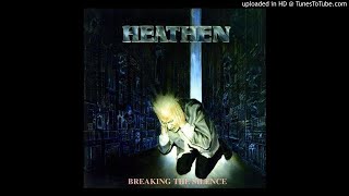 Heathen - Breaking The Silence (Lyrics)