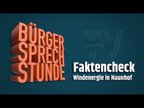 Naunhof - Faktencheck zum Thema Windenergie & dem städtischen Einfluss