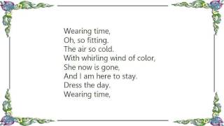 Cellophane - Dress the Day Lyrics