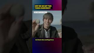 How do we get Two Tides Everyday | Brian Cox
