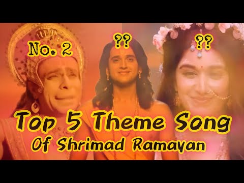 Top 5 Theme Songs of Shrimad Ramayan |