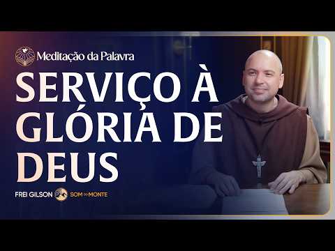 FREI GIKSON-MEDITAÇÃO DA PALAVRA
