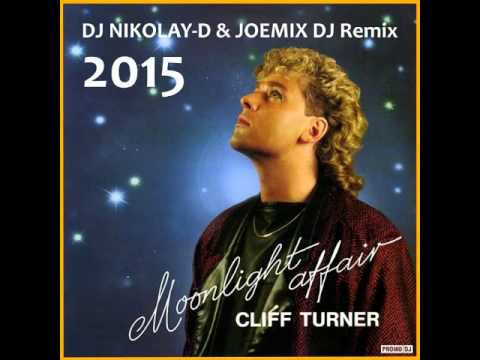 Cliff Turner - Moonlight Affair ( DJ Nikolay-D & Joemix ) Italo Disco 2015