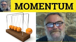 😎 Momentum Meaning - Momentum Definition - Momentum Examples - Business English - Momentum