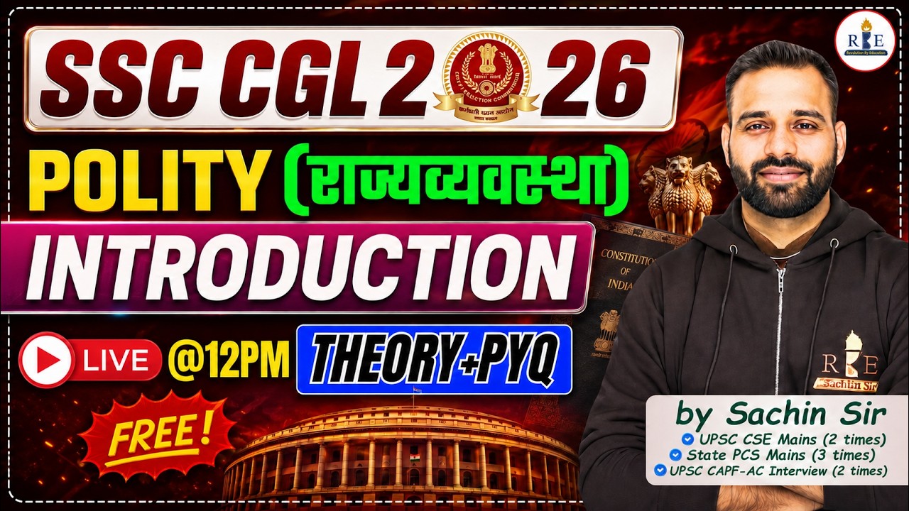 SSC CGL 2026 Polity Complete Course 📚 | Free Theory + PYQs | GK Master Plan | Sachin Sir | RBE
