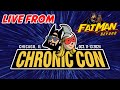 Live from Chronic-Con 2024! - FMB #433