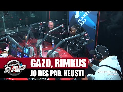 Gazo - Session freestyle avec Rimkus, Jo des pab & Keusti ! #PlanèteRap