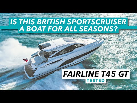 Fairline Targa 45GT review | British sportscruiser - a boat for all seasons? | Motor Boat & Yachting