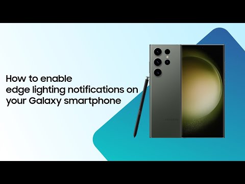 How to enable edge lighting notifications on your Samsung Galaxy smartphone