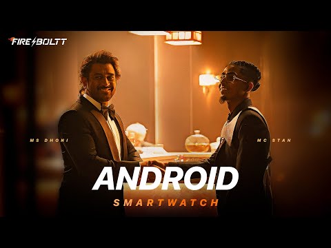 Fire-Boltt Dream - Android smartwatch  | feat MS Dhoni & MC Stan | The smartest smartwatch