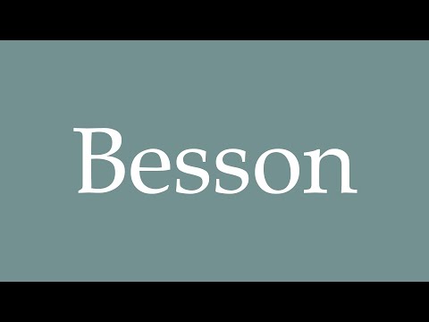 How to Pronounce ''Besson'' Correctly in French