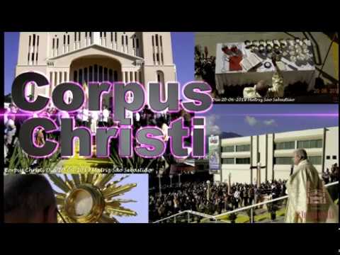 Vídeo Corpus Christi Dia 20 06 2019 Matriz São Sebastião