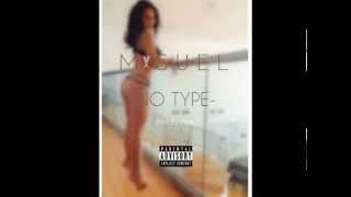 Mxguel - No Type Freestyle (Prod By Malick Productions)